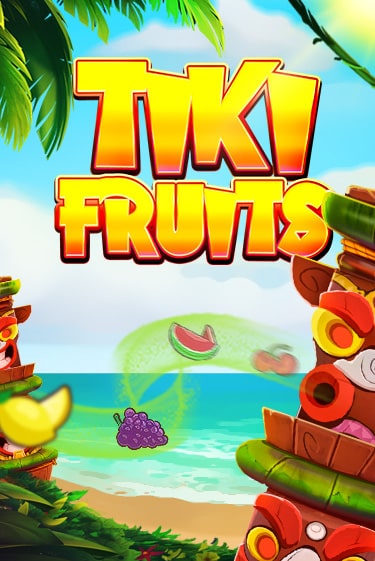 Игровой автомат Tiki Fruits играть бесплатно на ДжойКазино