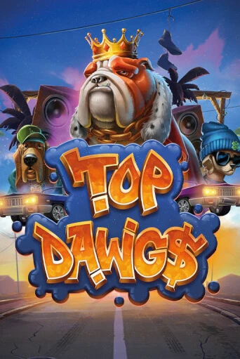 Игровой автомат Top Dawg$ играть бесплатно на ДжойКазино