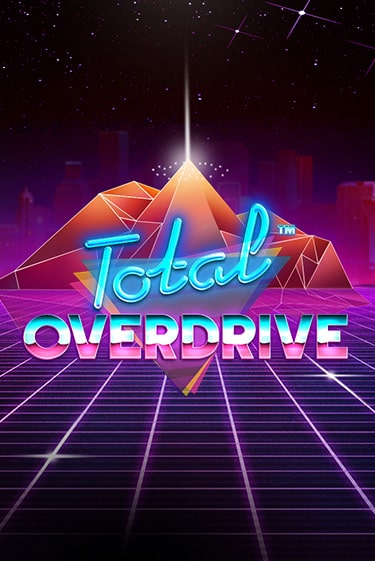 Игровой автомат Total Overdrive играть бесплатно на ДжойКазино