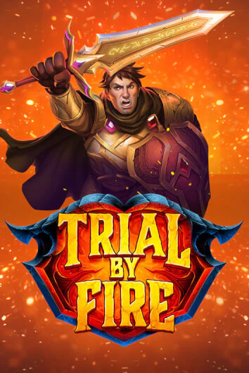 Игровой автомат Trial By Fire играть бесплатно на ДжойКазино