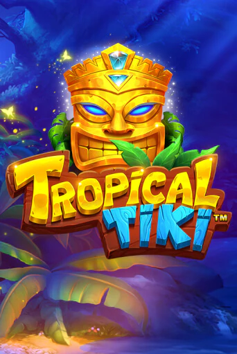 Игровой автомат Tropical Tiki играть бесплатно на ДжойКазино