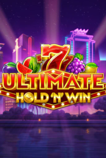 Игровой автомат Ultimate Hold N Win играть бесплатно на ДжойКазино