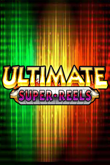 Игровой автомат Ultimate Super Reels играть бесплатно на ДжойКазино