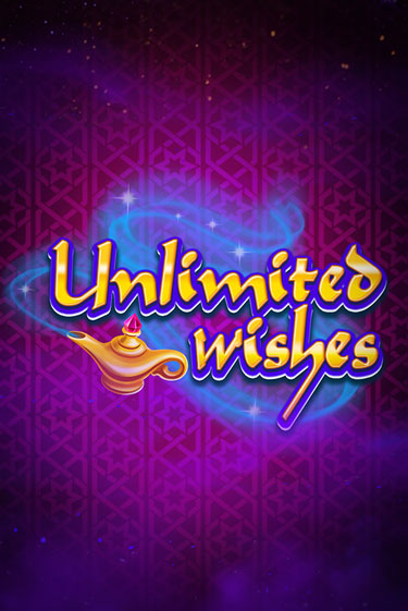 Игровой автомат Unlimited Wishes играть бесплатно на ДжойКазино