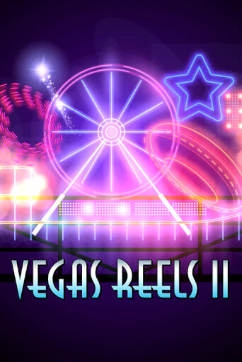 Игровой автомат Vegas Reels II играть бесплатно на ДжойКазино