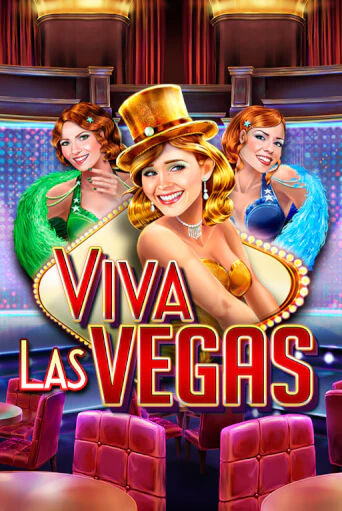 Игровой автомат Viva Las Vegas играть бесплатно на ДжойКазино