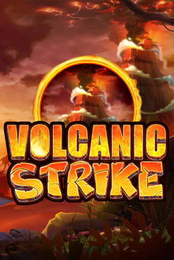 Игровой автомат Volcanic Strike играть бесплатно на ДжойКазино