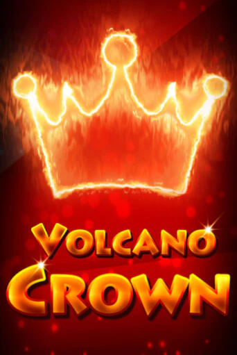 Игровой автомат Volcano Crown играть бесплатно на ДжойКазино