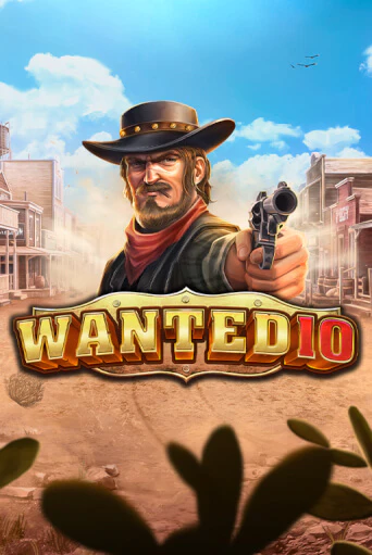 Игровой автомат Wanted 10 играть бесплатно на ДжойКазино