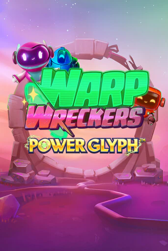 Игровой автомат Warp Wreckers Power Glyph играть бесплатно на ДжойКазино