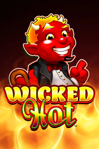 Игровой автомат Wicked Hot™ играть бесплатно на ДжойКазино