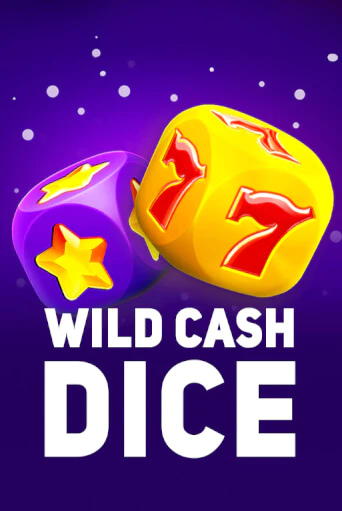 Игровой автомат Wild Cash Dice играть бесплатно на ДжойКазино