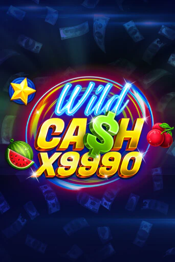 Игровой автомат Wild Cash x9990 играть бесплатно на ДжойКазино