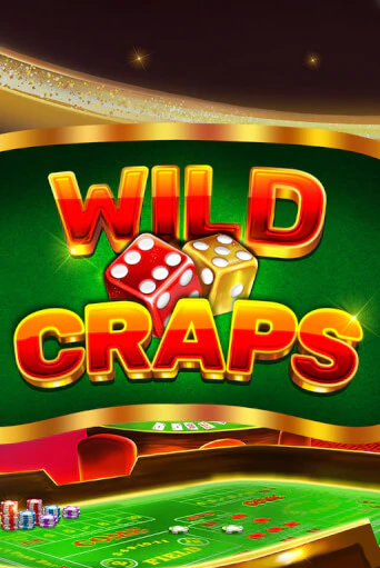 Игровой автомат Wild Craps играть бесплатно на ДжойКазино