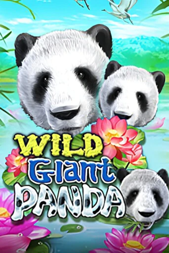 Игровой автомат Wild Giant Panda играть бесплатно на ДжойКазино