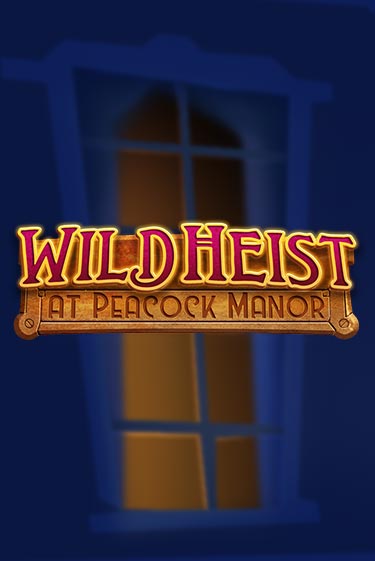 Игровой автомат Wild Heist at Peacock Manor играть бесплатно на ДжойКазино