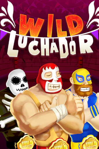 Игровой автомат Wild Luchador играть бесплатно на ДжойКазино