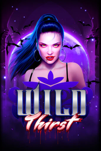 Игровой автомат Wild Thirst играть бесплатно на ДжойКазино