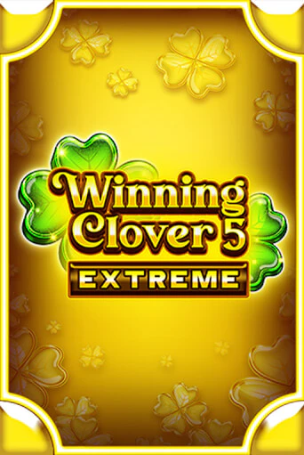 Игровой автомат Winning Clover 5 Extreme играть бесплатно на ДжойКазино