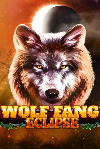 Игровой автомат Wolf Fang - Eclipse играть бесплатно на ДжойКазино