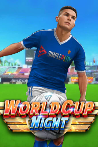 Игровой автомат World Cup Night играть бесплатно на ДжойКазино