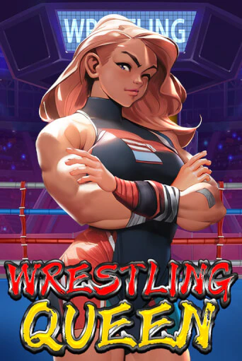 Игровой автомат Wrestling Queen играть бесплатно на ДжойКазино