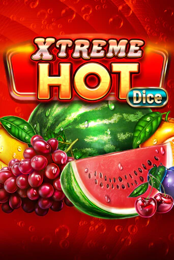 Игровой автомат Xtreme Hot Dice играть бесплатно на ДжойКазино