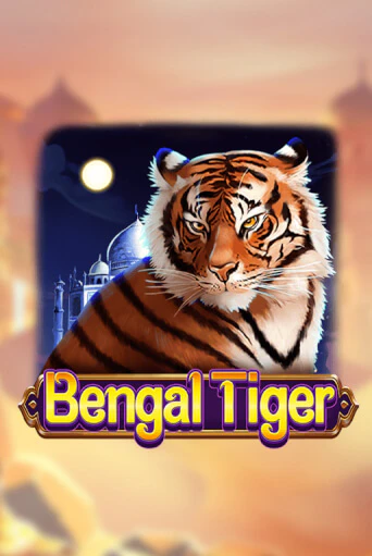 Игровой автомат Bengal Tiger играть бесплатно на ДжойКазино