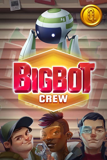 Игровой автомат Bigbot Crew играть бесплатно на ДжойКазино