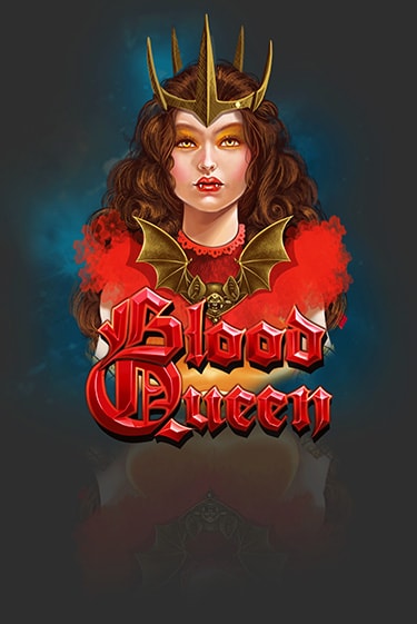 Игровой автомат Blood Queen играть бесплатно на ДжойКазино