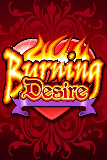 Игровой автомат Burning Desire играть бесплатно на ДжойКазино