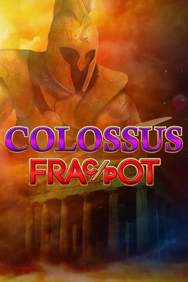 Игровой автомат Colossus Fracpot играть бесплатно на ДжойКазино