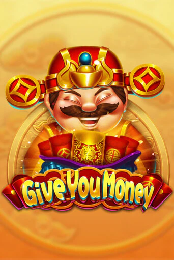 Игровой автомат Give You Money играть бесплатно на ДжойКазино