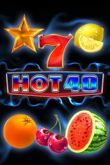 Игровой автомат Hot 40 играть бесплатно на ДжойКазино