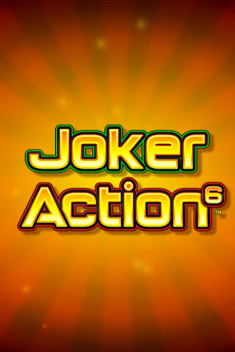 Игровой автомат Joker Action 6 играть бесплатно на ДжойКазино