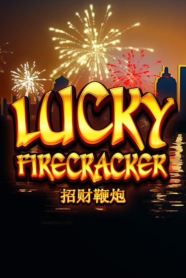 Игровой автомат Lucky Firecracker играть бесплатно на ДжойКазино