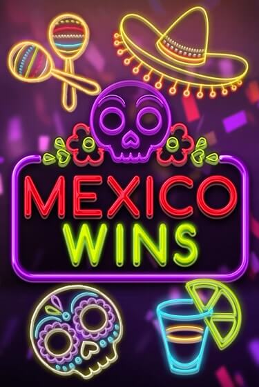 Игровой автомат Mexico Wins играть бесплатно на ДжойКазино