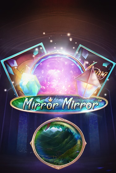 Игровой автомат Fairytale Legends: Mirror Mirror играть бесплатно на ДжойКазино