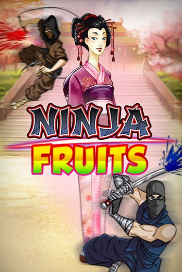 Игровой автомат Ninja Fruits играть бесплатно на ДжойКазино