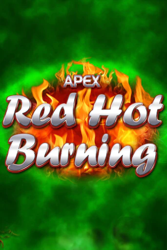 Игровой автомат Red Hot Burning играть бесплатно на ДжойКазино