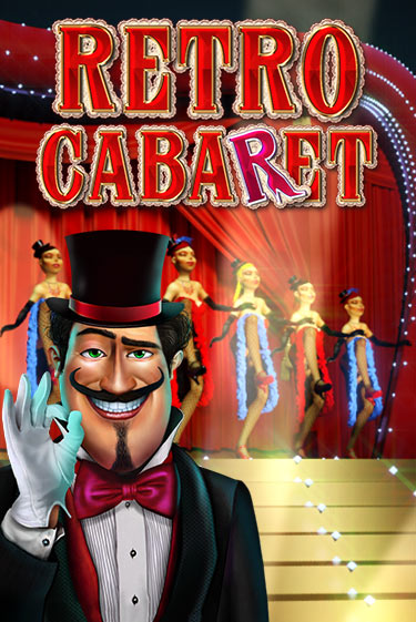 Игровой автомат Retro Cabaret играть бесплатно на ДжойКазино