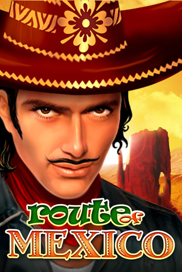 Игровой автомат Route Of Mexico играть бесплатно на ДжойКазино