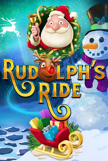 Игровой автомат Rudolph's Ride играть бесплатно на ДжойКазино