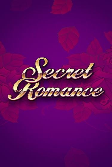 Игровой автомат Secret Romance играть бесплатно на ДжойКазино