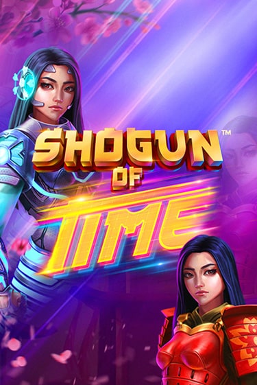 Игровой автомат Shogun of Time играть бесплатно на ДжойКазино