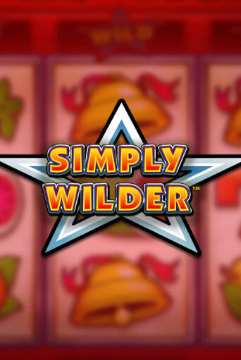 Игровой автомат Simply Wilder играть бесплатно на ДжойКазино