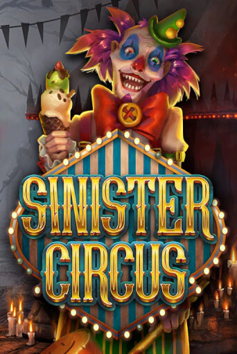 Игровой автомат Sinister Circus играть бесплатно на ДжойКазино