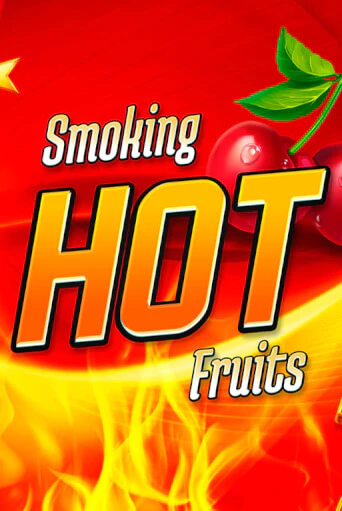 Игровой автомат Smoking Hot Fruits играть бесплатно на ДжойКазино